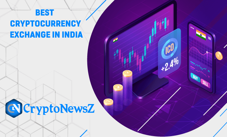 Best Cryptocurrency Exchange in India - CryptoNewsZ