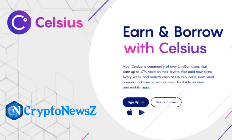 Celsius Network Review - CryptoNewsZ