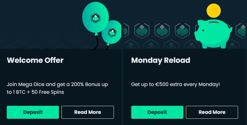 Welcome Offer & Monday Reload Bonus - Mega Dice